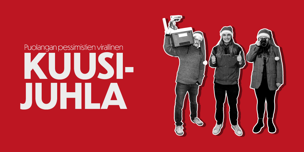 Puolangan pessimistien Virallinen Kuusijuhla 2024