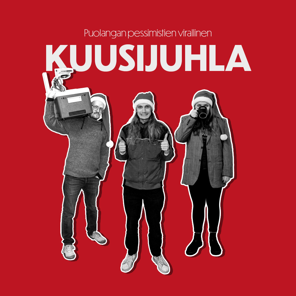 Puolangan pessimistien Virallinen Kuusijuhla 2024